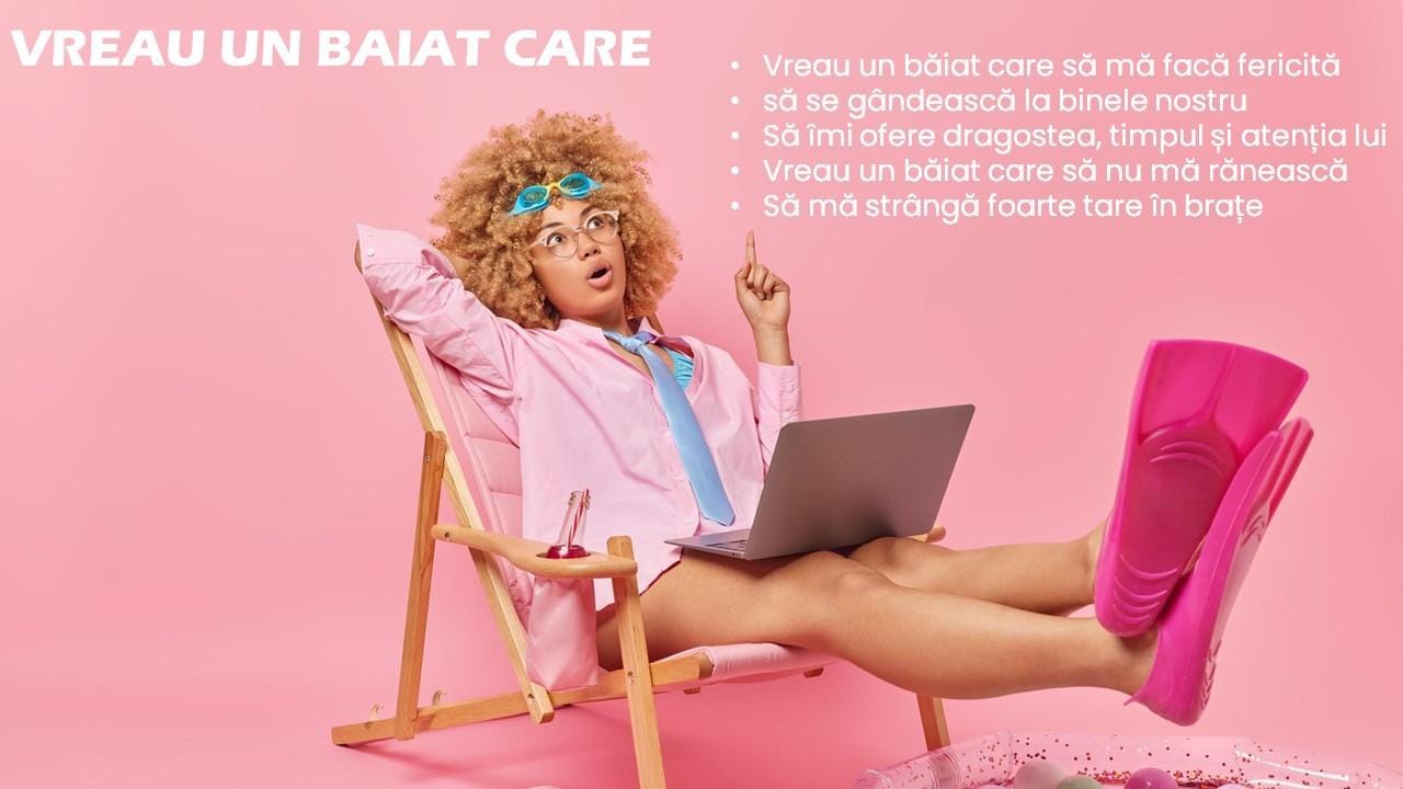 Vreau un baiat care